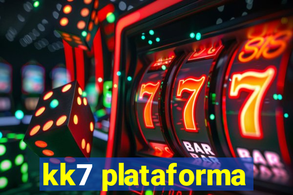 kk7 plataforma